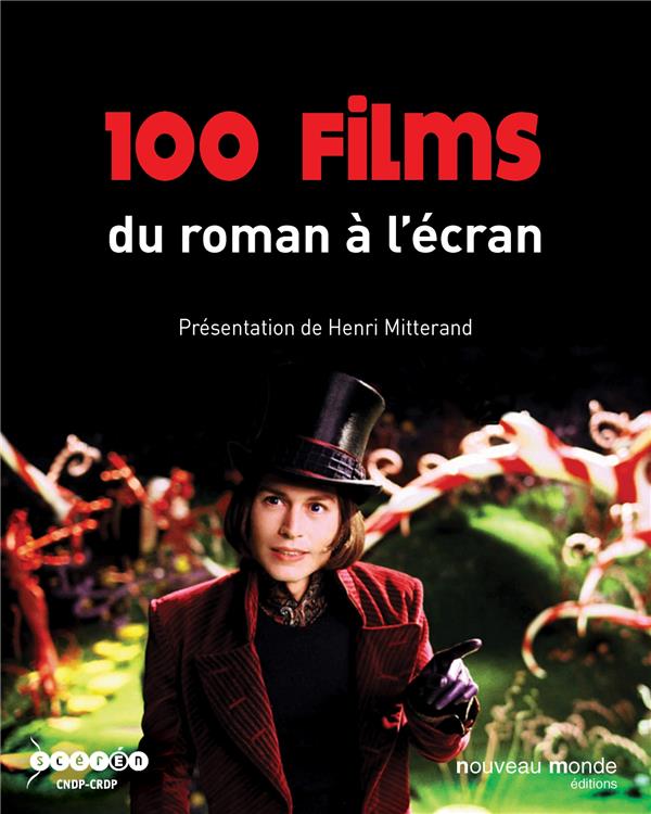 100 films ; du roman à l'écran