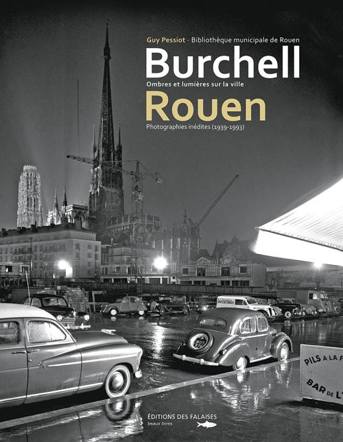 Burchell, un photographe témoin des trente glorieuses à Rouen
