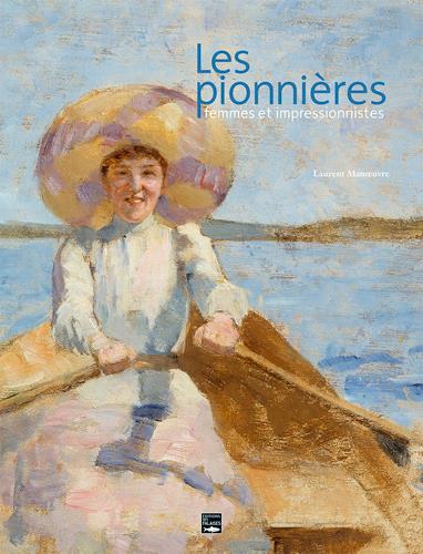 Les pionnières, femmes et impressionnistes