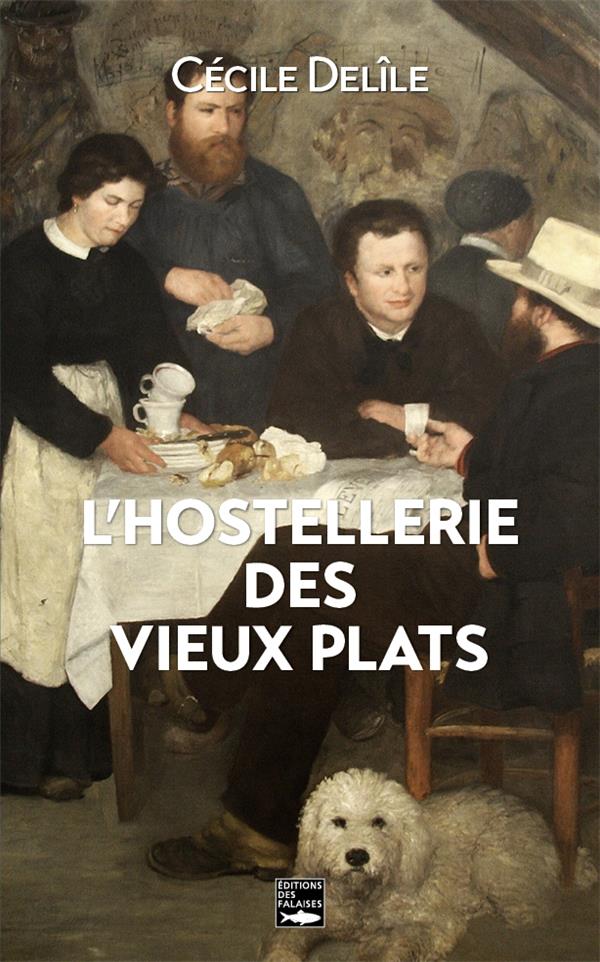 L'hostellerie des vieux plats