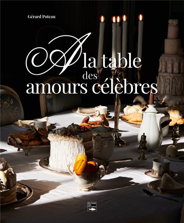 À la table des amours célèbres - flash vidéo