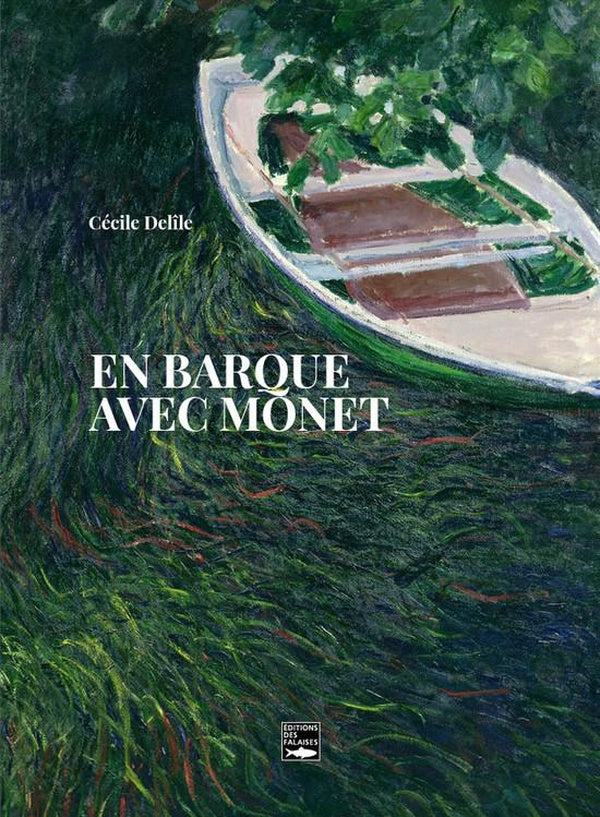 En barque avec Monet