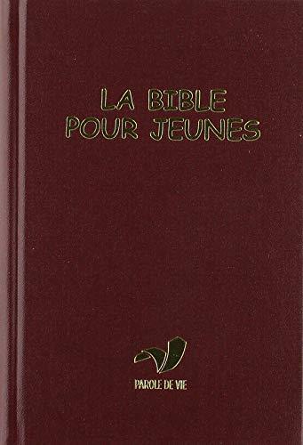 La Bible pour jeunes avec dc rigide traduction parole de vie - flash vidéo