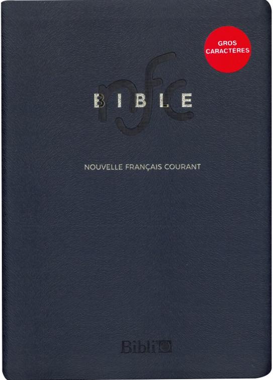 La Bible nouvelle français courant sans les deutérocanoniques