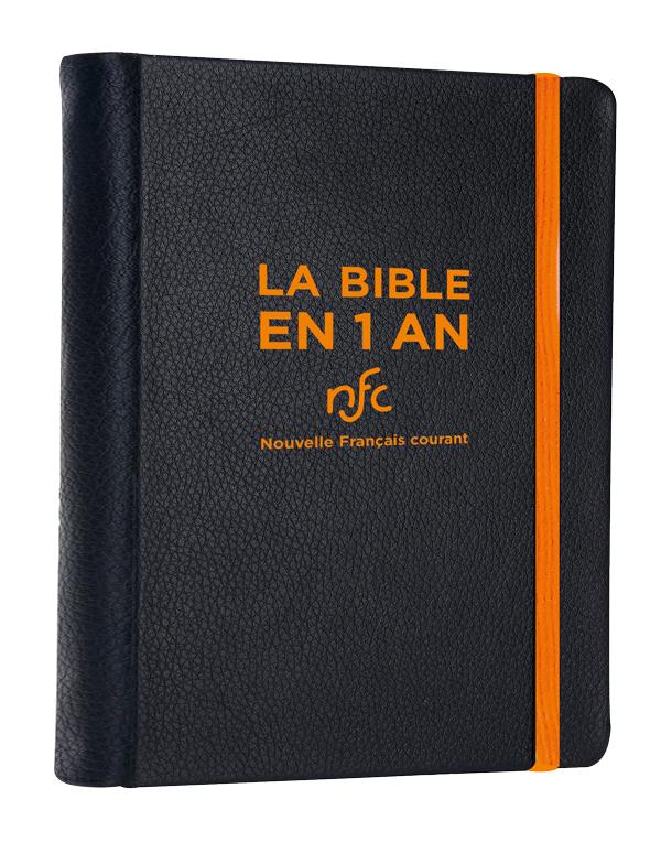 La Bible en 1 an : La Bible nouvelle français courant avec les deutérocanoniques