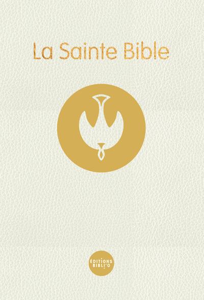 La Sainte Bible : colombe Segond