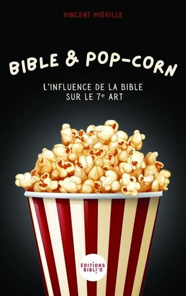 Bible & pop-corn : L'influence de la Bible sur le 7e art - flash vidéo