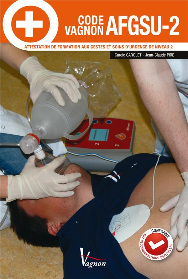 Code vagnon AFGSU2 : attestation de formation aux gestes et soins d'urgence de niveau 2