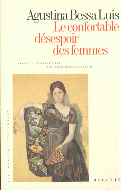 Confortable desespoir des femmes (le)