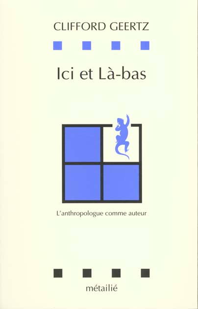 Ici et la-bas : l'anthropologue comme auteur - flash vidéo