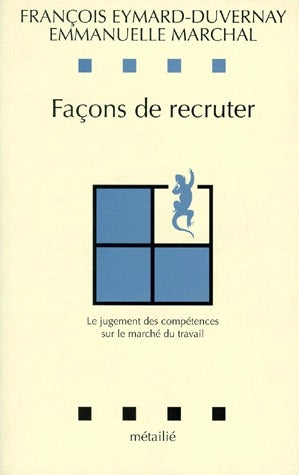 Façons de recruter ; le jugement des compétences sur le marché - flash vidéo
