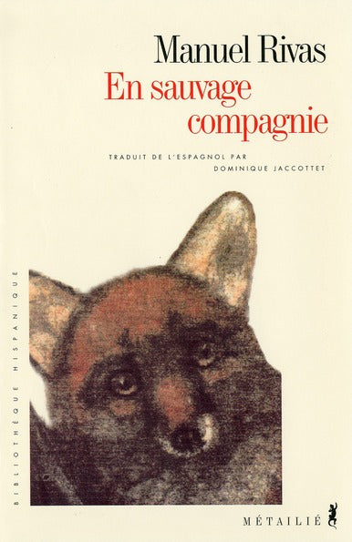 En sauvage compagnie