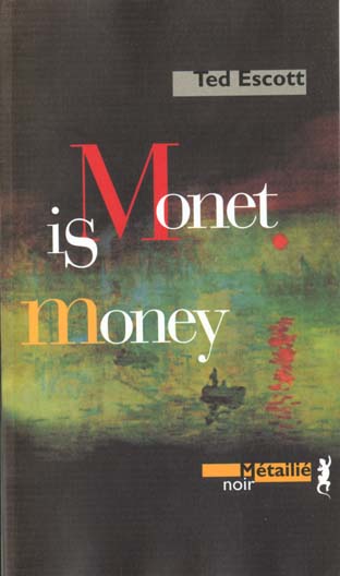Monet is money - flash vidéo