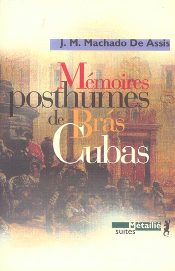 Mémoires posthumes de Bras Cubas