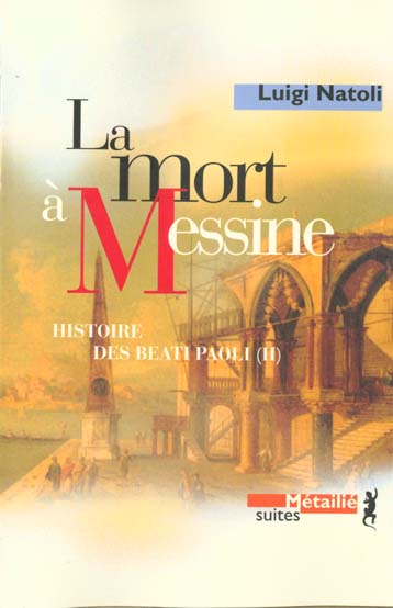 Histoire des Beati Paoli Tome 2 : La mort à Messine