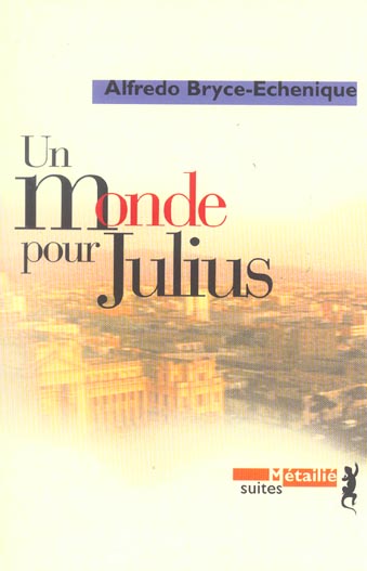 Un monde pour Julius