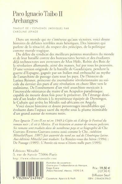 Archanges ; douze histoires de révolutionnaires sans révolution possible