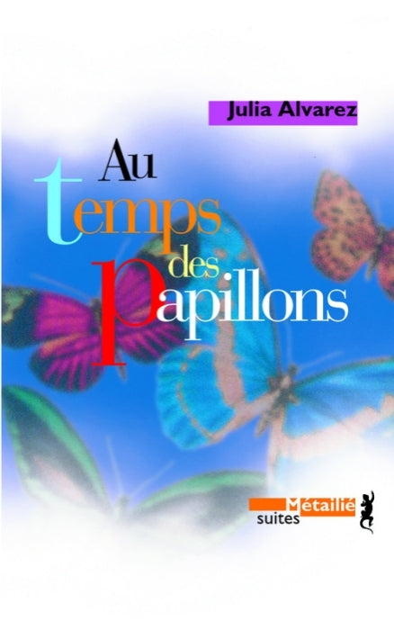 Au temps des papillons