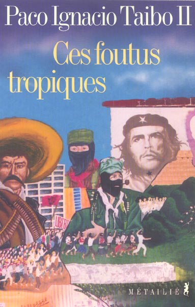 Ces foutus tropiques