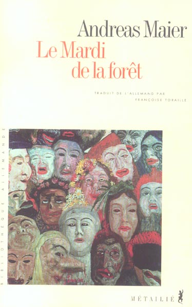 Mardi de la foret (le)