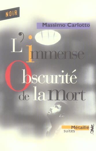 L'immense obscurité de la mort