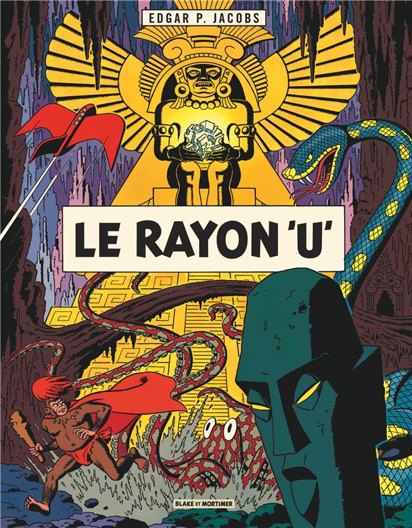 Blake et Mortimer Hors-Série : le rayon U - flash vidéo