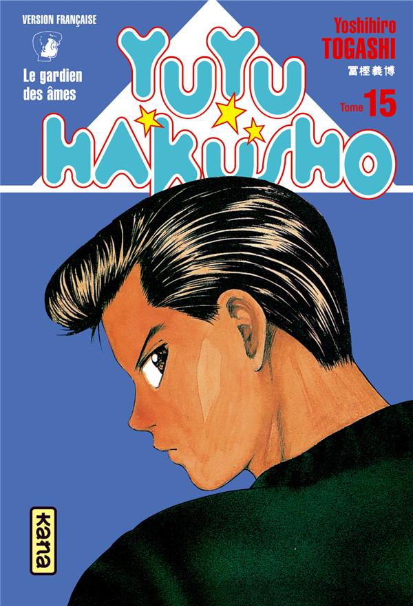Yuyu Hakusho : les gardiens des âmes Tome 15