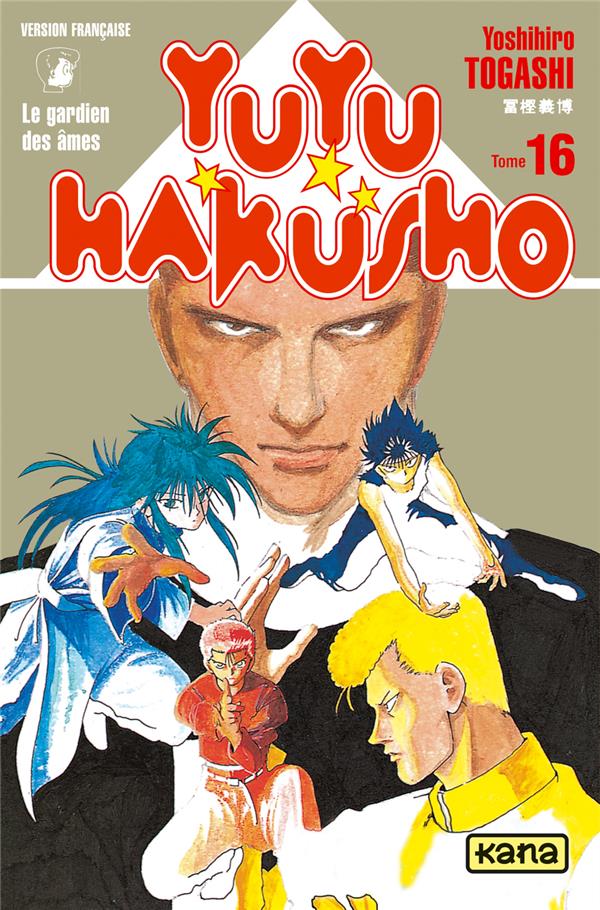 Yuyu Hakusho : les gardiens des âmes Tome 16