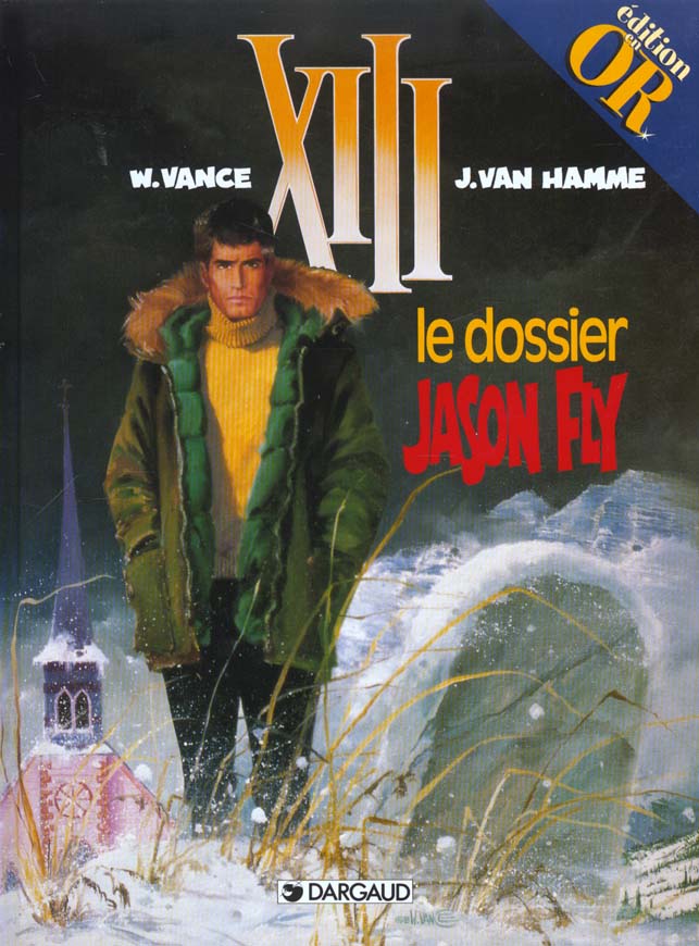 XIII Tome 6 : le dossier Jason Fly