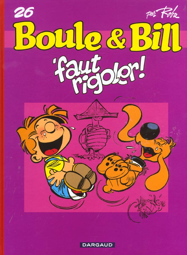 Boule & Bill Tome 26 : 'faut rigoler !
