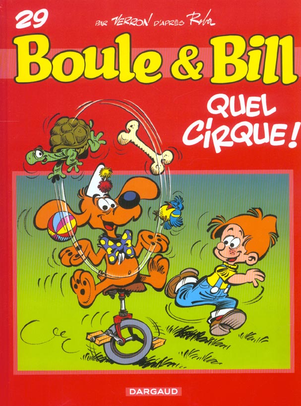 Boule & Bill Tome 29 : quel cirque !