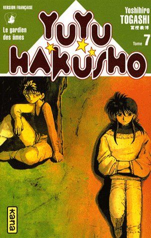 Yuyu Hakusho : les gardiens des âmes Tome 7