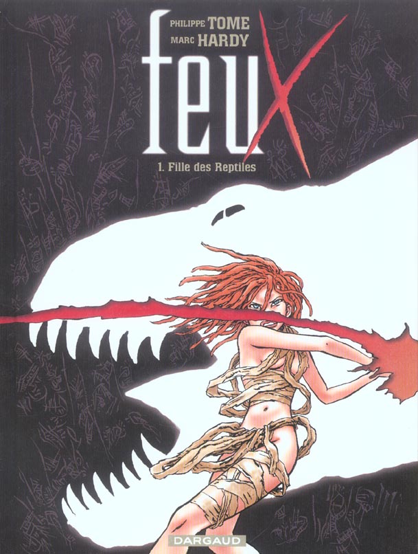 Feux Tome 1 ; fille des reptiles
