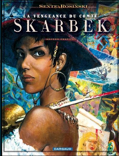La vengeance du comte Skarbek Tome 2 : un coeur de bronze