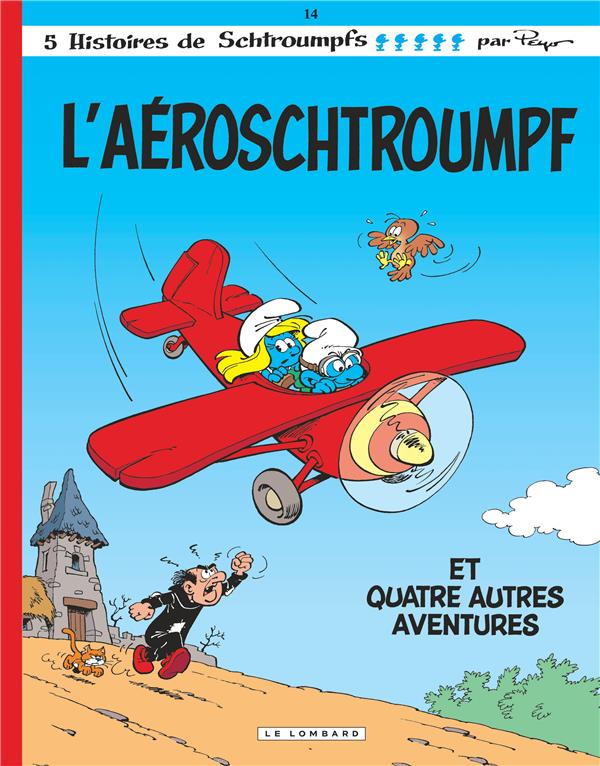 Les Schtroumpfs Tome 14 : l'Aéroschtroumpf