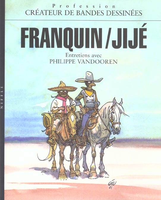 Franquin - jije : createurs de bandes de
