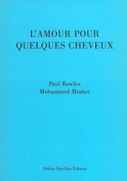 L'amour pour quelques cheveux
