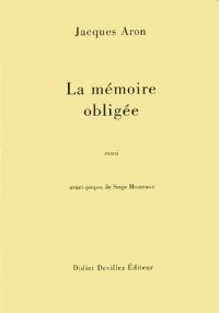 La mémoire obligée