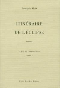 Itinéraire de l'éclipse
