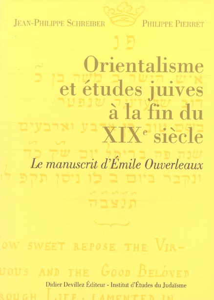 Orientalisme et études juives a la fin du XIX siècle ; le manuscrit d'Emile Ouverleaux