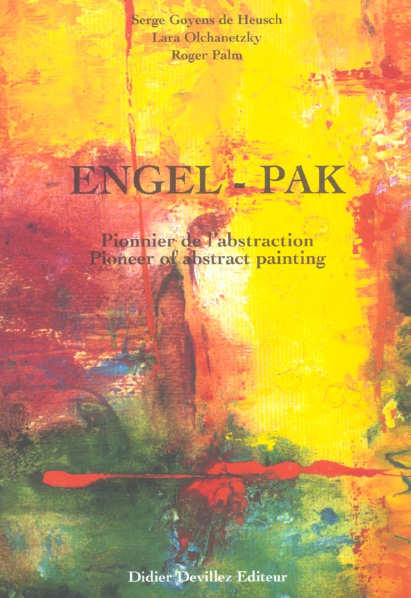 Engel-Pak ; pionnier de l'abstraction