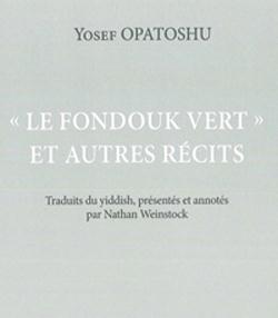 Le fondouk vert'et autres recits