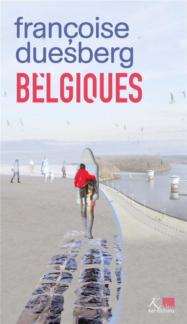 Belgiques Tome 21 : Les silences et la mer