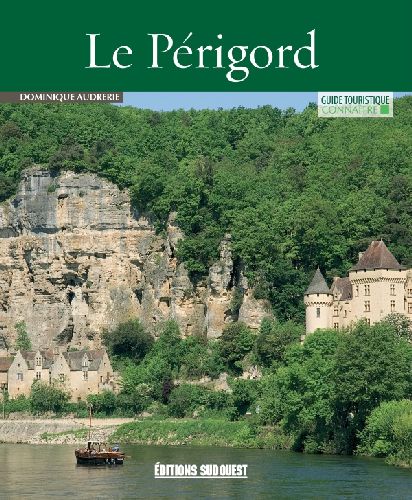 Connaître le Périgord