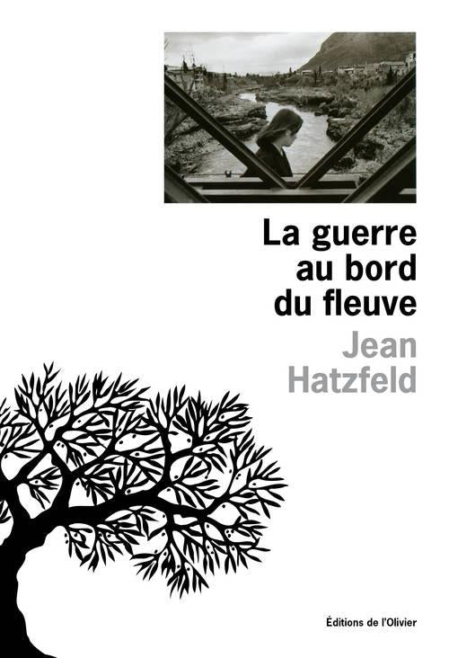 La guerre au bord du fleuve