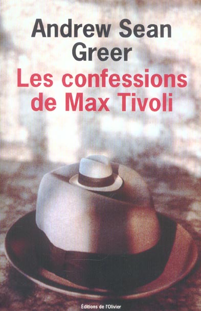Confessions de max tivoli (les)