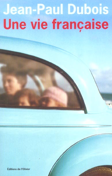 Une vie francaise