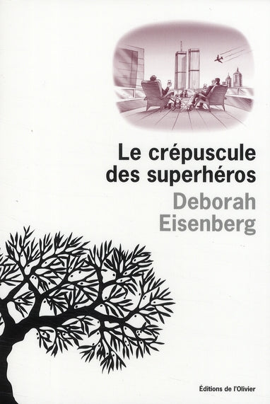 Le crépuscule des superhéros