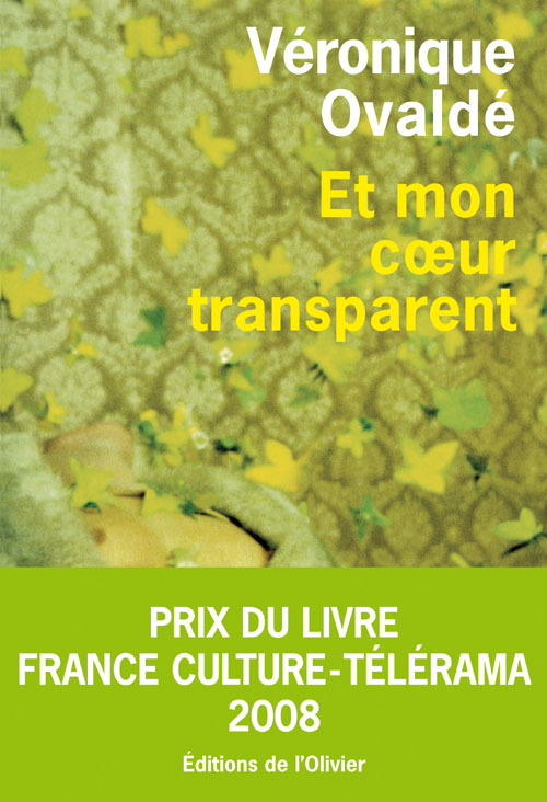 Et mon coeur transparent