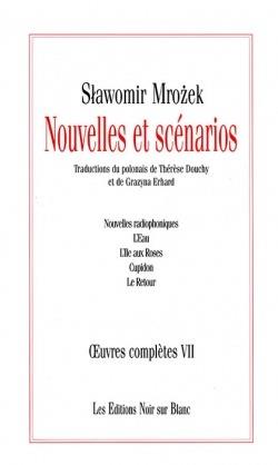 Oeuvres complètes Tome 7 : nouvelles et scénarios